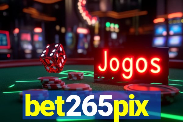 bet265pix