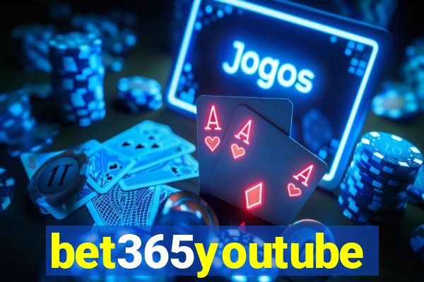 bet365youtube