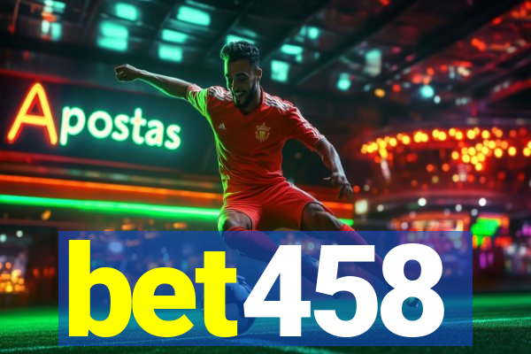 bet458