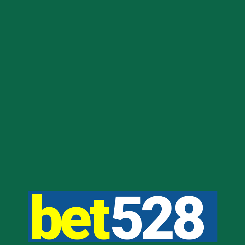 bet528