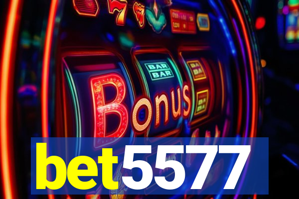 bet5577