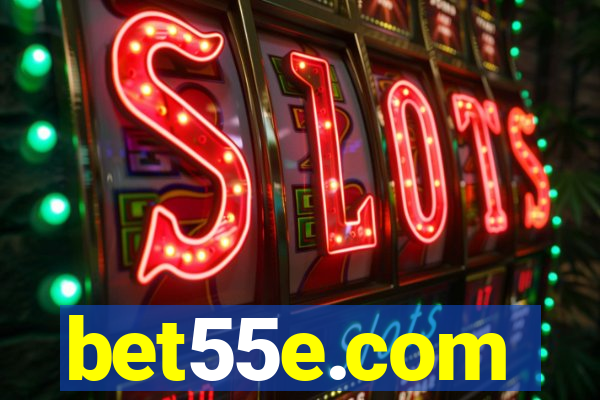 bet55e.com