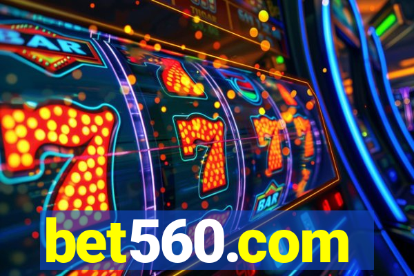 bet560.com