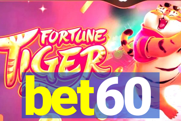 bet60