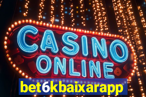 bet6kbaixarapp