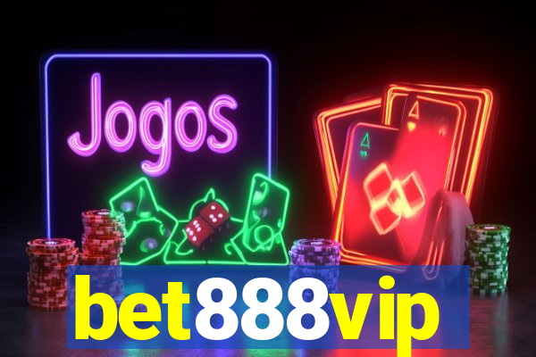 bet888vip