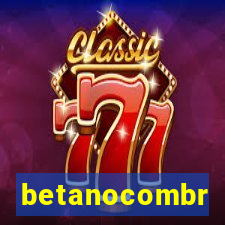 betanocombr