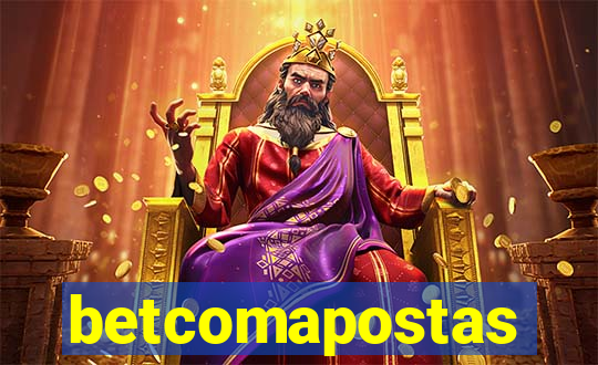 betcomapostas