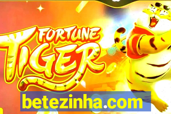 betezinha.com