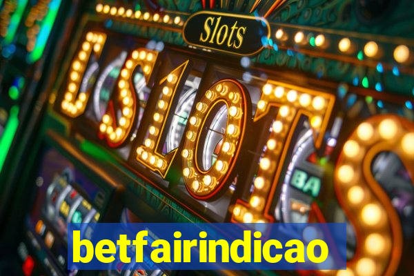 betfairindicao