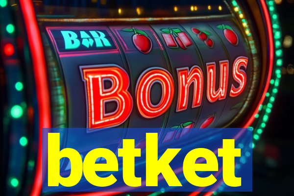 betket