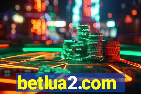 betlua2.com