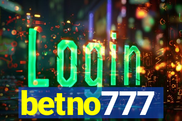 betno777