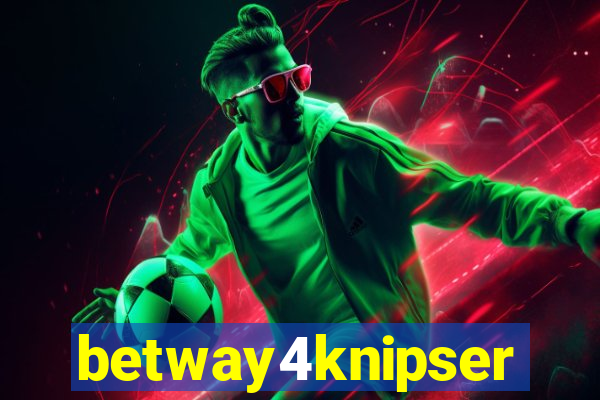 betway4knipser