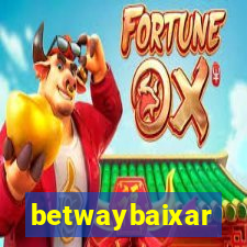 betwaybaixar