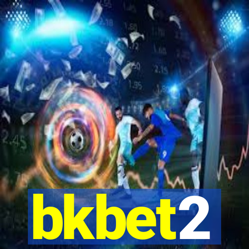 bkbet2