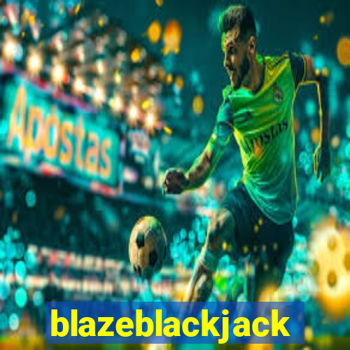 blazeblackjack