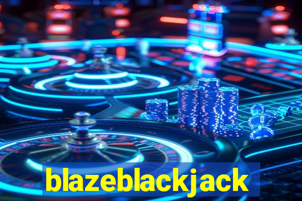 blazeblackjack