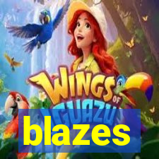 blazes