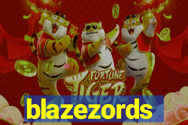 blazezords