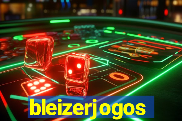 bleizerjogos