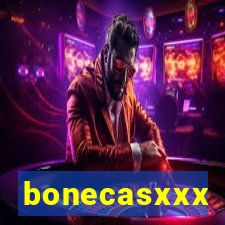 bonecasxxx