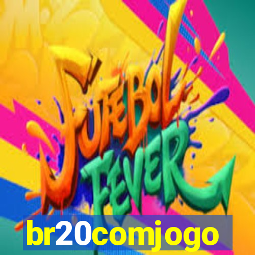 br20comjogo