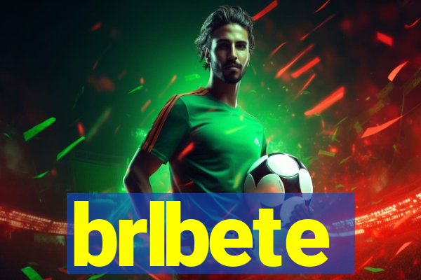 brlbete