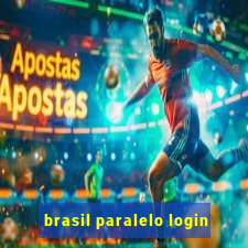 brasil paralelo login