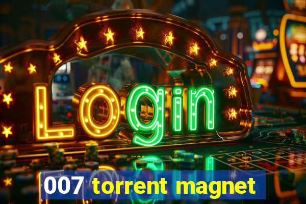 007 torrent magnet