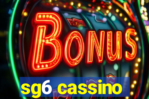 sg6 cassino