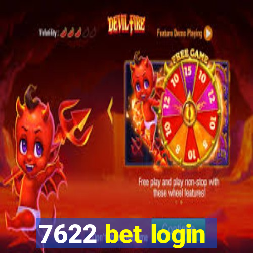 7622 bet login