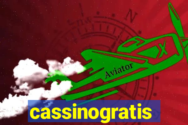 cassinogratis