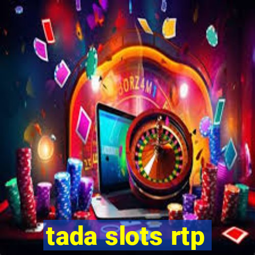 tada slots rtp