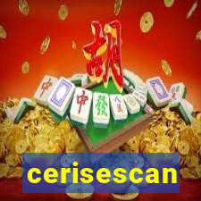 cerisescan