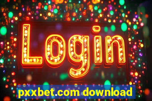 pxxbet.com download