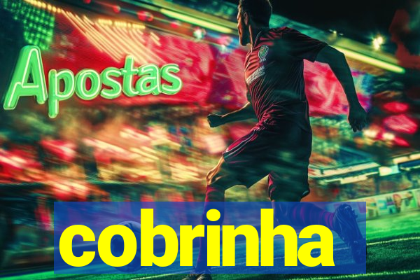 cobrinha