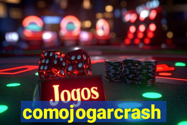 comojogarcrash