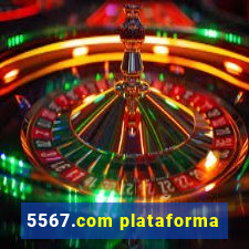 5567.com plataforma