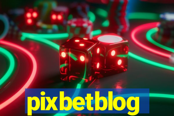 pixbetblog