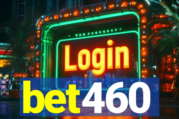 bet460