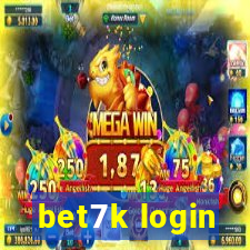 bet7k login