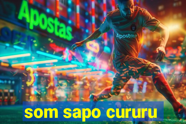 som sapo cururu