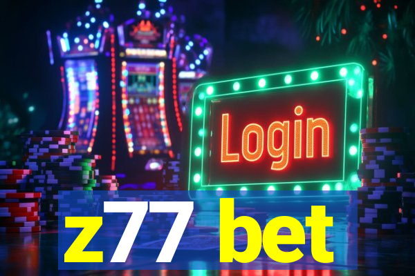 z77 bet