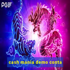 cash mania demo conta