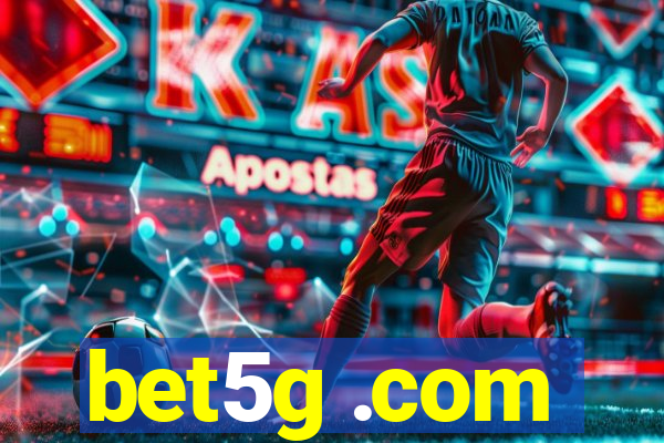 bet5g .com