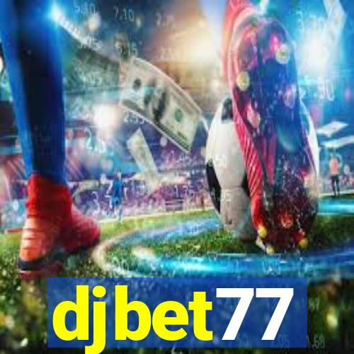 djbet77