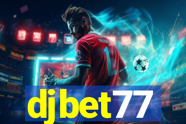 djbet77