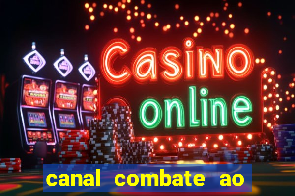 canal combate ao vivo gratis multicanais