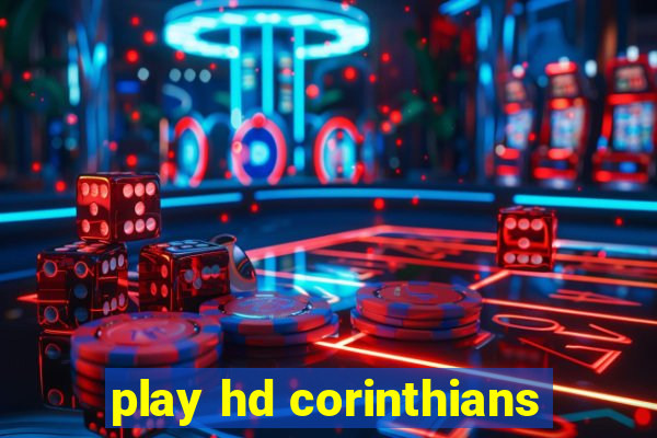 play hd corinthians